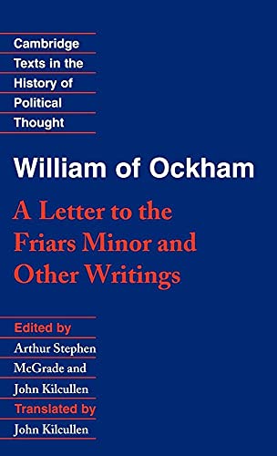 9780521352437: William of Ockham: 'A Letter to the Friars Minor' and Other Writings (Cambridge Texts in the History of Political Thought)