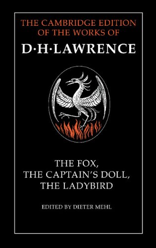 9780521352666: The Fox, The Captain's Doll, The Ladybird (The Cambridge Edition of the Works of D. H. Lawrence)