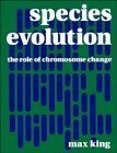 Species Evolution : The Role of Chromosome Change.