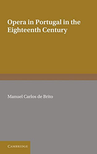 9780521353120: Opera in Portugal in the Eighteenth Century