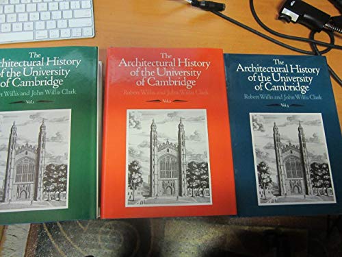 Beispielbild fr The Architectural History of the University of Cambridge and of the Colleges of Cambridge and Eton (Three Volume Set) zum Verkauf von Powell's Bookstores Chicago, ABAA