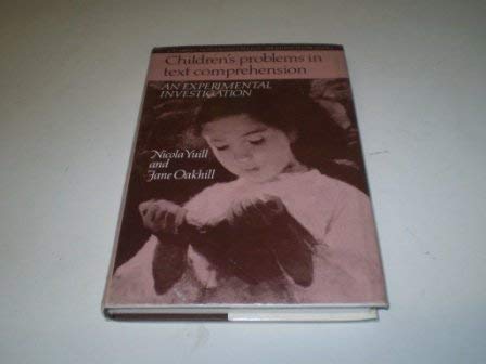 Beispielbild fr Children's Problems in Text Comprehension : An Experimental Investigation zum Verkauf von Better World Books