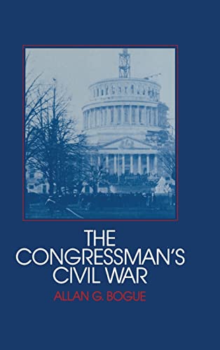 9780521354059: The Congressman's Civil War (Interdisciplinary Perspectives on Modern History)