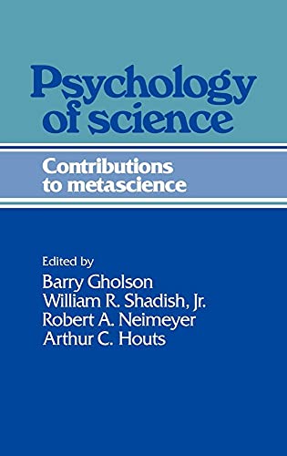 Stock image for Psychology of Science : Contributions to Metascience for sale by Better World Books