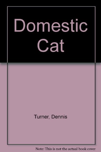 Stock image for The Domestic Cat; the Biology of its Behaviour for sale by COLLINS BOOKS