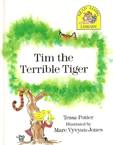 Tim the Terrible Tiger (Read Along Stories) (9780521354936) by Potter, Tessa