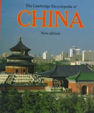 Stock image for The Cambridge Encyclopedia of China for sale by Better World Books: West