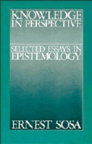 Beispielbild fr Knowledge in Perspective : Selected Essays in Epistemology zum Verkauf von Better World Books