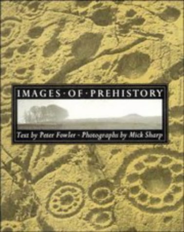 Stock image for Images of Prehistory: Views of Early Britain for sale by ThriftBooks-Atlanta