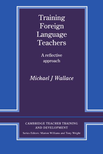 Stock image for Training Foreign Language Teachers: A Reflective Approach for sale by Chiron Media