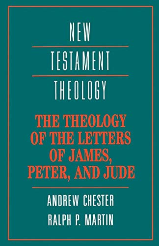 9780521356596: The Theology of the Letters of James, Peter, and Jude