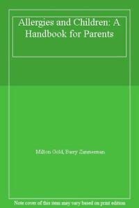 Beispielbild fr Allergies and Children: A Handbook for Parents zum Verkauf von AwesomeBooks