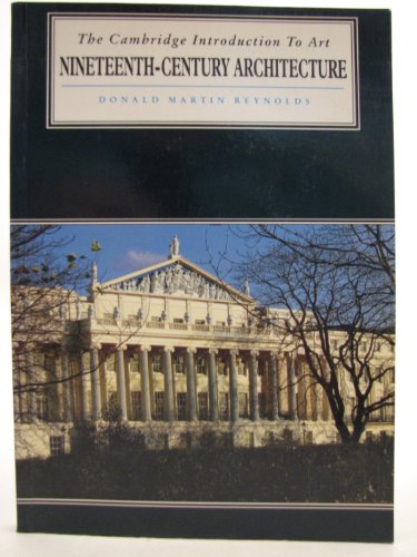 9780521356831: Nineteenth Century Architecture