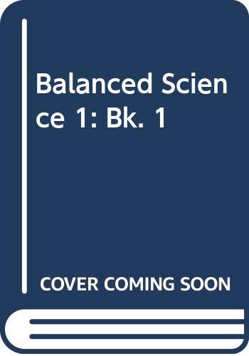 Balanced Science 1 (9780521356893) by Jones, Geoff; Jones, Mary; Marchington, Phillip; Acaster, David