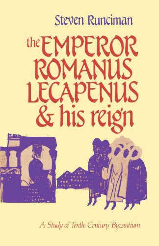 9780521357227: The Emperor Romanus Lecapenus and his Reign: A Study of Tenth-Century Byzantium (Cambridge Paperback Library)