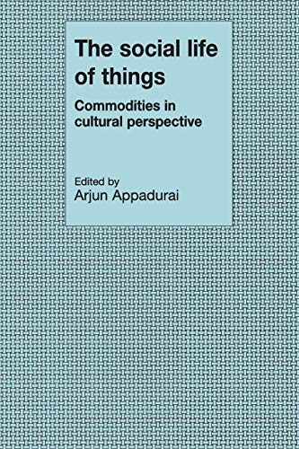 9780521357265: The Social Life of Things: Commodities in Cultural Perspective