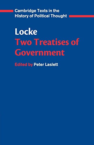 Beispielbild fr Locke: Two Treatises of Government Student edition (Cambridge Texts in the History of Political Thought) zum Verkauf von AwesomeBooks