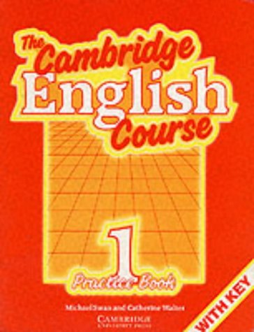 The Cambridge English Course 1 Practice Book with Key - Michael Swan and Catherine Walter