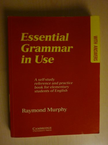 Stock image for Essential Grammar in Use with Answers: A Self-Study Reference and Practice Book for Elementary Students of English for sale by KuleliBooks