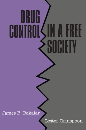 Stock image for Drug Control in a Free Society for sale by Better World Books