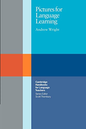 Beispielbild fr Pictures for Language Learning (Cambridge Handbooks for Language Teachers) zum Verkauf von BooksRun