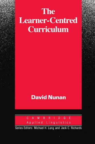 9780521358439: The Learner-Centred Curriculum: A Study in Second Language Teaching (Cambridge Applied Linguistics)
