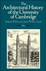 Beispielbild fr The Architectural History of the University of Cambridge and of the Colleges of Cambridge and Eton; vol. III zum Verkauf von PsychoBabel & Skoob Books