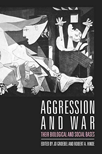 Imagen de archivo de Aggression and War: Their Biological and Social Bases a la venta por AwesomeBooks