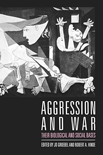 Stock image for Aggression and War: Their Biological and Social Bases for sale by AwesomeBooks
