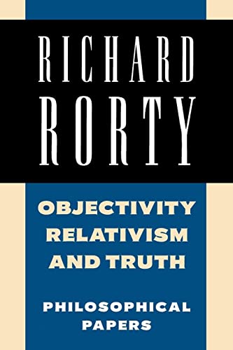 Beispielbild fr Objectivity, Relativism, and Truth Vol. 1 : Philosophical Papers zum Verkauf von Better World Books