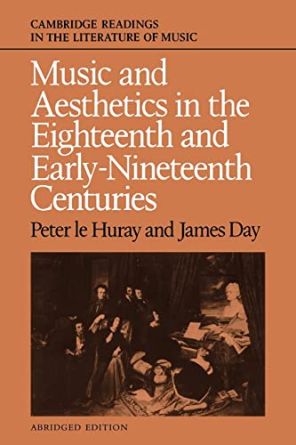 9780521359016: Music and Aesthetics in the Eighteenth and Early Nineteenth Centuries Paperback (Cambridge Readings in the Literature of Music)