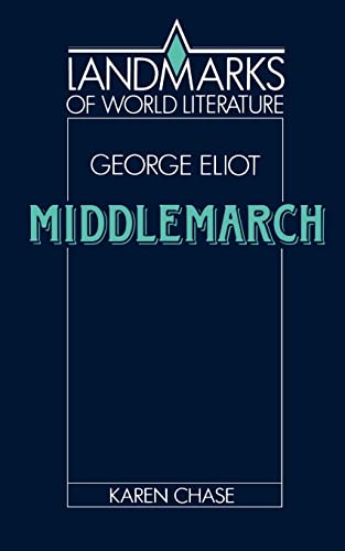 9780521359153: Eliot: Middlemarch (Landmarks of World Literature)