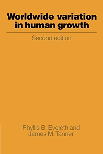 Worldwide Variation in Human Growth, 2nd Edition