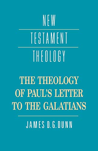 Imagen de archivo de The Theology of Paul's Letter to the Galatians (New Testament Theology) a la venta por BooksRun