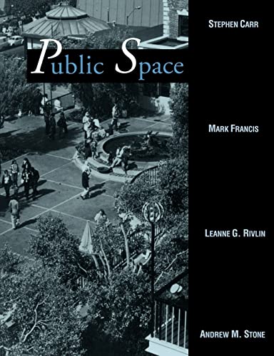 9780521359603: Public Space Paperback (Environment and Behavior)