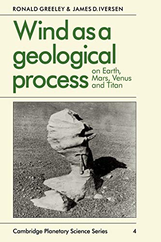 9780521359627: Wind as a Geological Process: On Earth, Mars, Venus and Titan