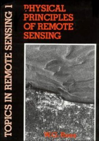 Stock image for Physical Principles of Remote Sensing (Topics in Remote Sensing, Series Number 1) for sale by HPB-Emerald