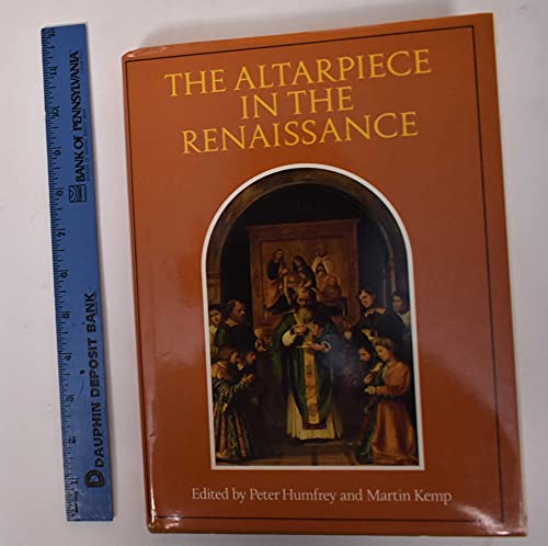 Stock image for The Altarpiece in the Renaissance for sale by Jackson Street Booksellers