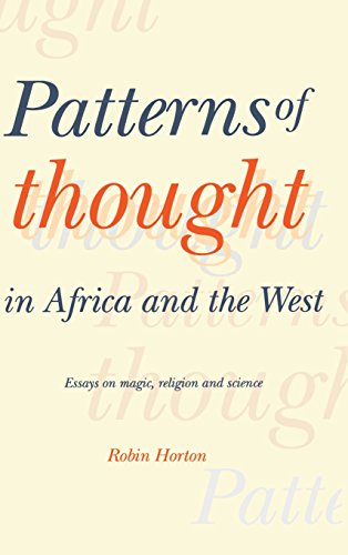 9780521360876: Patterns of Thought in Africa and the West: Essays on Magic, Religion and Science