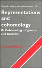 Stock image for Representations and Cohomology: Volume 2, Cohomology of Groups and Modules (Cambridge Studies in Advanced Mathematics, Series Number 31) for sale by Book House in Dinkytown, IOBA
