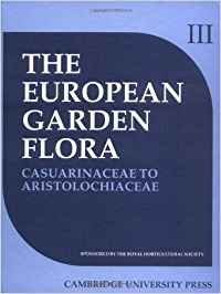 9780521361712: European Garden Flora: A Manual for the Identification of Plants Cultivated in Europe, Both Out-of-Doors and under Glass: Volume 3