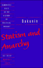 Imagen de archivo de Bakunin: Statism and Anarchy (Cambridge Texts in the History of Political Thought) a la venta por Wizard Books