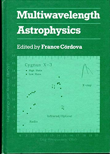 Imagen de archivo de Multiwavelength astrophysics. a la venta por Lost and Found Books