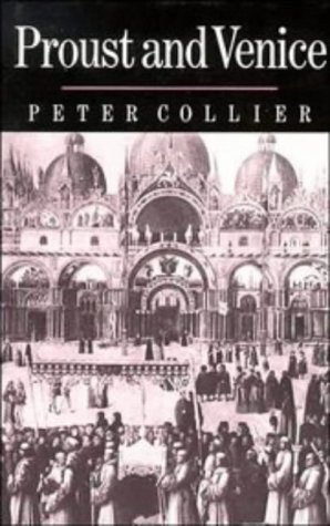 Proust and Venice (9780521362061) by Collier, Peter