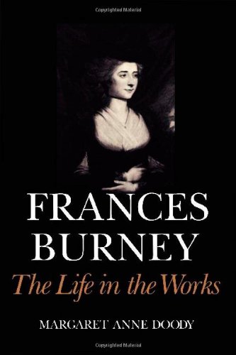 Stock image for Frances Burney : The Life in the Works for sale by Asano Bookshop