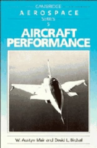 9780521362641: Aircraft Performance