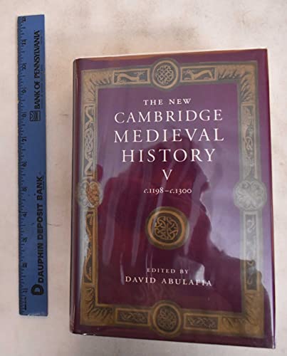 Beispielbild fr The New Cambridge Medieval History: Volume 5, c.1198c.1300 (The New Cambridge Medieval History, Series Number 5) zum Verkauf von Goodwill Books