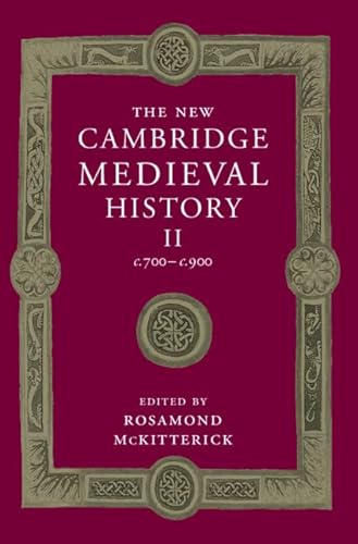 Imagen de archivo de The New Cambridge Medieval History, Vol. 2: c. 700-c. 900 a la venta por Zubal-Books, Since 1961