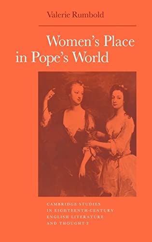 9780521363082: Women's Place in Pope's World Hardback: 2 (Cambridge Studies in Eighteenth-Century English Literature and Thought, Series Number 2)
