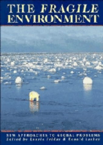 9780521363372: The Fragile Environment: The Darwin College Lectures (Darwin College Lectures, Series Number 2)